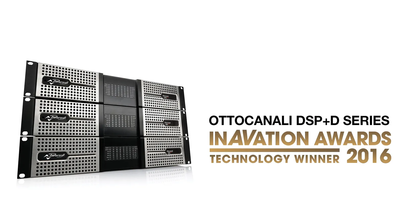 Three Ottocanali DSP+D amplifiers with the caption InAVation Awards Technology Winner 2016